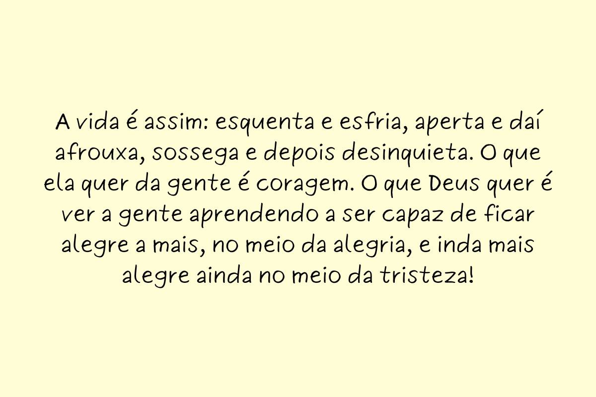 O que a vida quer da gente é coragem guimarães rosa