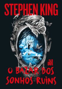 Capa do livro O Bazar dos Sonhos Ruins, de Stephen King, da editora Suma
