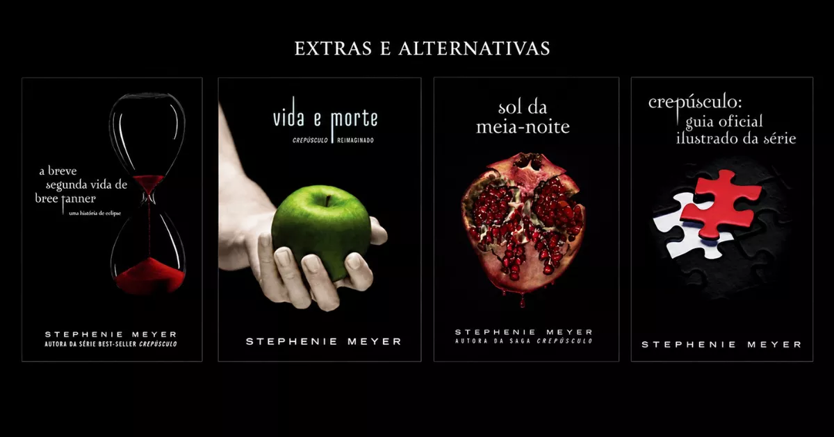 Capas de A breve segunda vida de Bree Tanner, Vida e morte, Sol da meia-noite e Guia oficial ilustrado dispostas lado a lado.