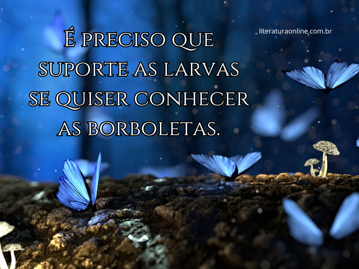Borboletas azuis brilhando em um ambiente mágico, representando a transformação e a necessidade de passar por desafios antes de alcançar a beleza.
