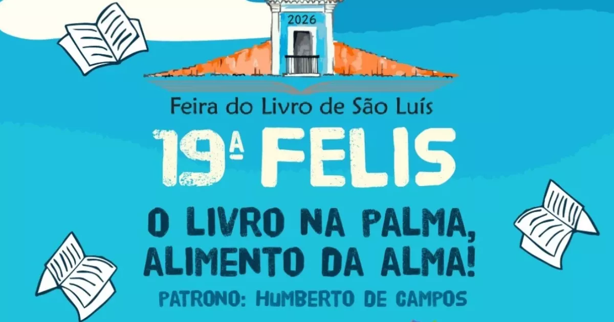 Arte azul da 19ª Feira do Livro de São Luís (FeliS), com livros ilustrados, o lema ‘O livro na palma, alimento da alma!’ e o nome do patrono Humberto de Campos.