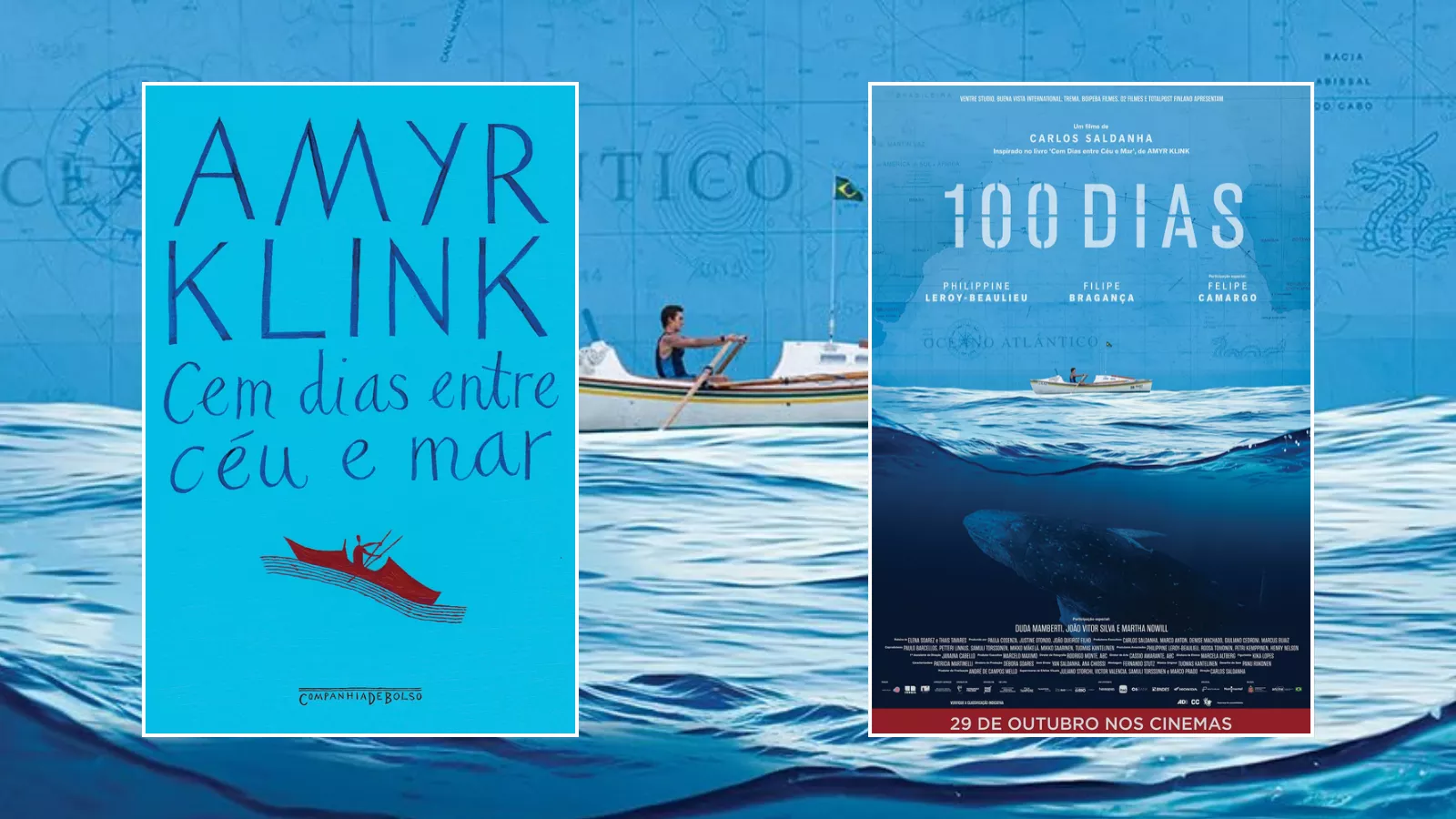 Montagem com a capa de Cem Dias Entre Céu e Mar, de Amyr Klink, e o pôster do filme 100 Dias, de Carlos Saldanha.