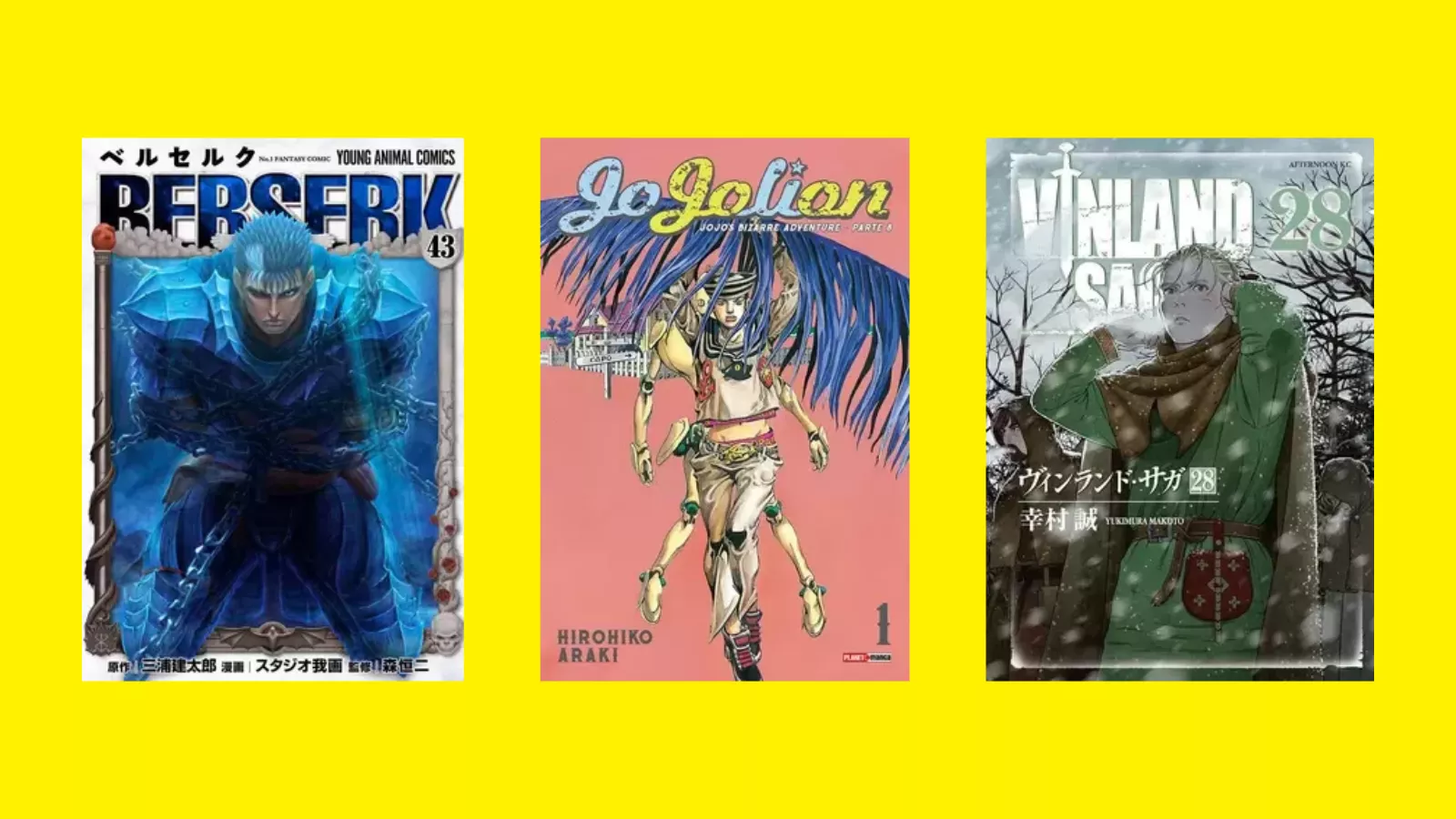 Capas de Berserk 43, JoJolion 1 e Vinland Saga 28 lado a lado em fundo amarelo, com Guts acorrentado, Josuke e Thorfinn na neve, mangás da pré-venda da Panini