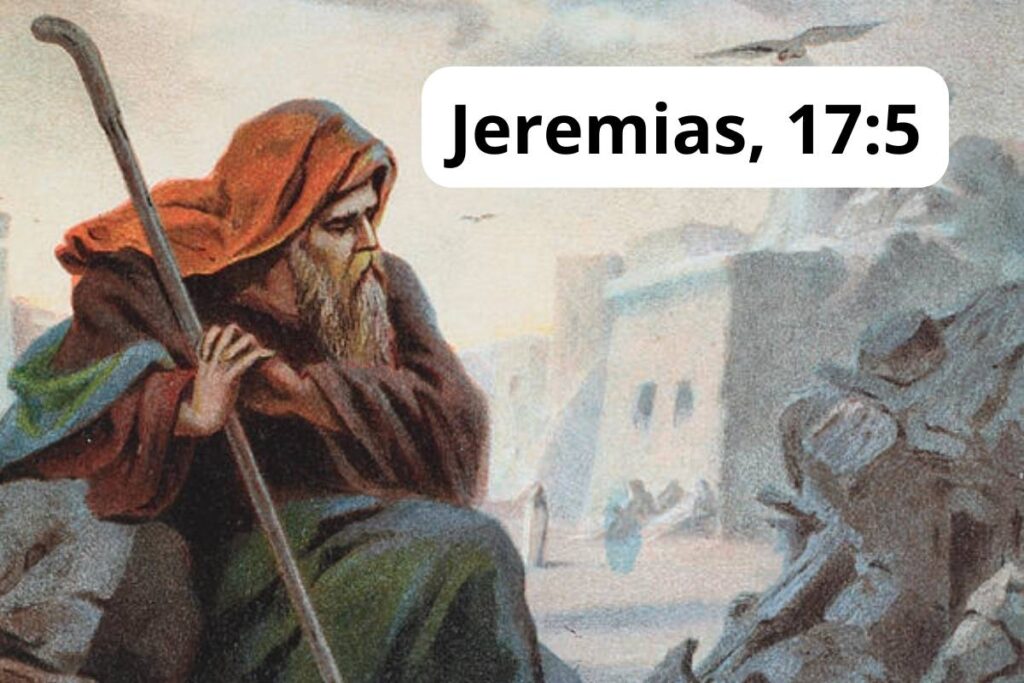 "Maldito é O Homem Que Confia No Homem" - Jeremias 17-5, Explicação